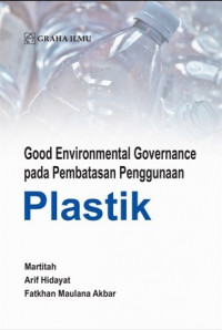 Good Environmental Governance Pada Pembatasan Penggunaan Plastik