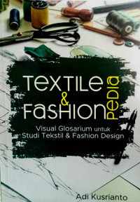 Textile & Fashion Pedia