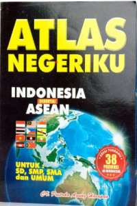 Image of Atlas Negeriku Indonesia Disertai Asean