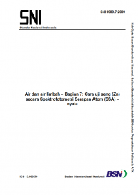 Image of SNI 6989.7:2009: Air dan air limbah – Bagian 7: Cara uji seng (Zn) secara Spektrofotometri Serapan Atom (SSA) – nyala