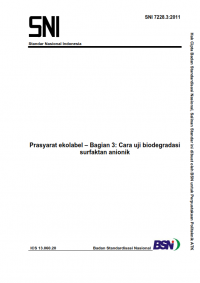 Image of SNI 7228.3:2011: Prasyarat ekolabel – Bagian 3: Cara uji biodegradasi surfaktan anionik