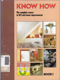 Image of KNOW HOW: The Complete Course in  DIY and home improvement